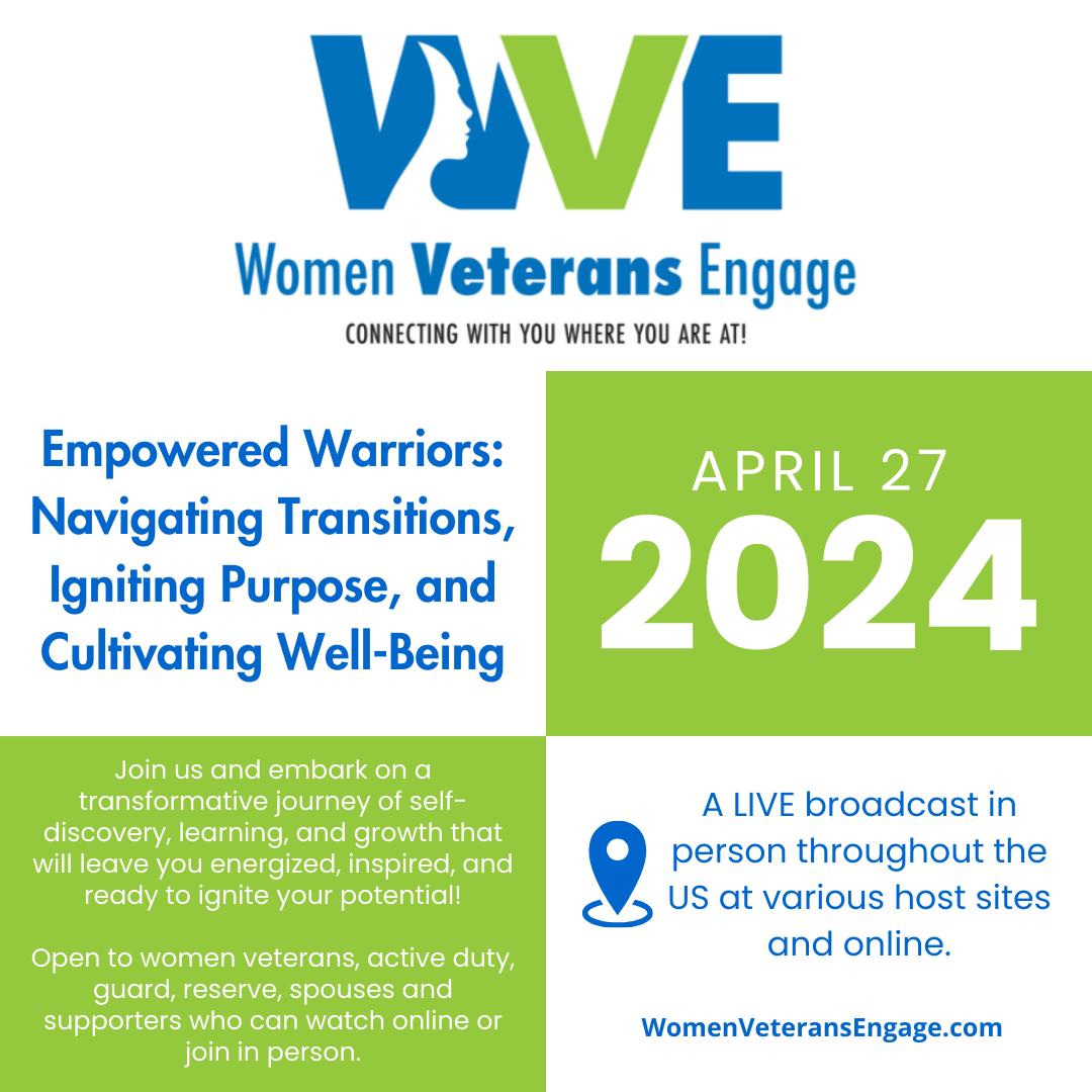 Women Veterans Engage 2024 - Sacramento, CA