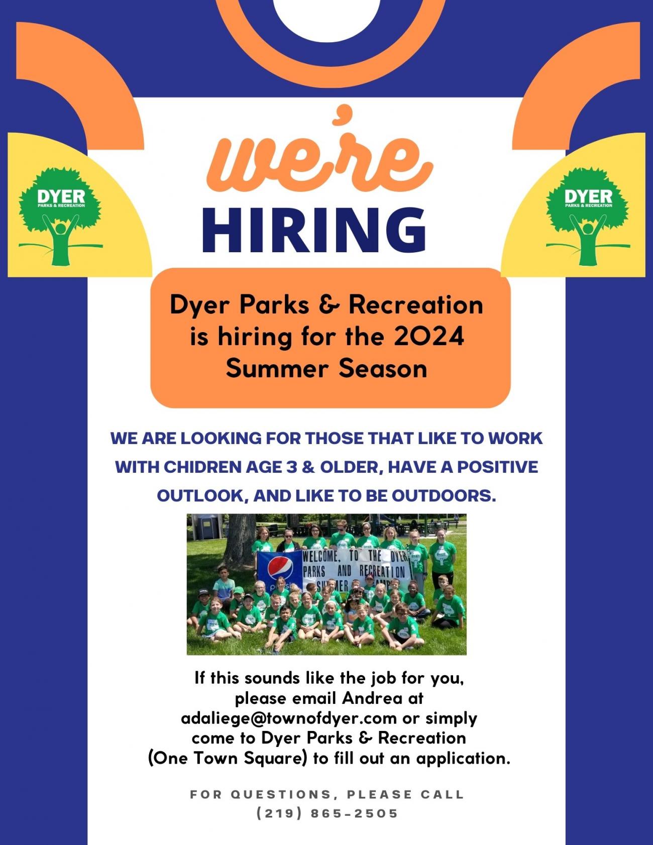 Dyer Parks & Recreation is hiring for the 2024 Summer Season🚨