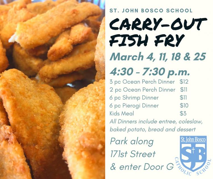 St. John Bosco School Fish Fry CarryOut ONLY