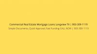  Commercial Real Estate Mortgage Loans Longview TX logo
