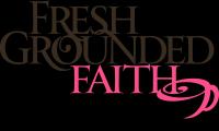 Fresh Grounded Faith Events Logo