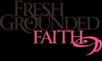Fresh Grounded Faith Events Logo