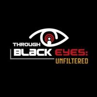 Through Black Eyes: Unfiltered Logo