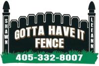 Gotta have it Fence Logo