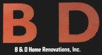 B & D Home Renovations Inc. Logo