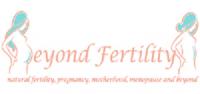 Beyond Fertility: Natural Fertility, Pregnancy, Motherhood, Menopause, and Beyond Logo