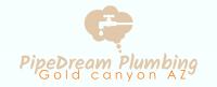 Pipe Dream Plumbing Gold Canyon AZ Logo