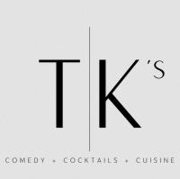 TK's Comedy + Cocktail + Cuisine Logo