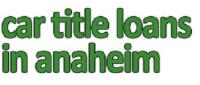 Car Title Loans in Anaheim Logo