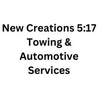 New Creations 5:17 Towing & Automotive Services Logo