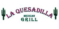 La Quesadilla Mexican Grill logo